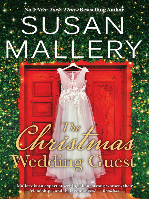 Title details for The Christmas Wedding Guest by SUSAN MALLERY - Available